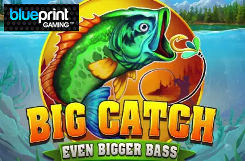 Big Catch Even Bigger Bass